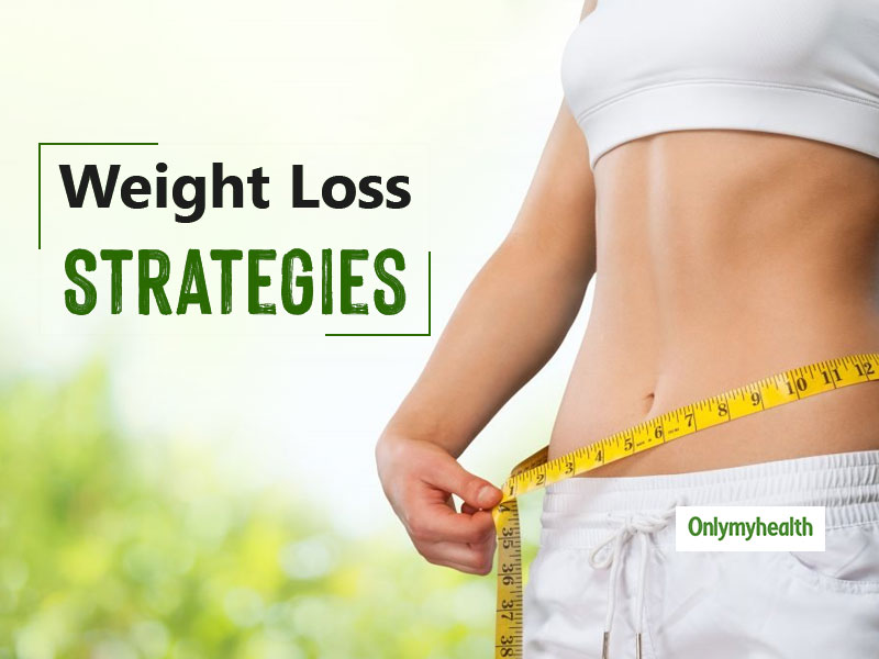 Strategies for weight loss
